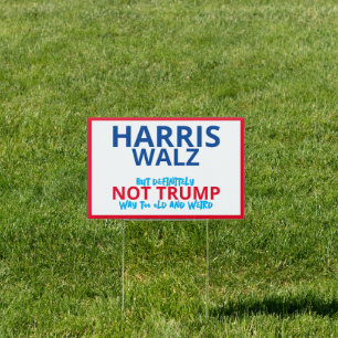 Too Old and Weird Sign