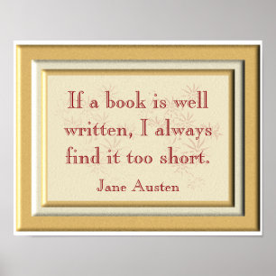 Too short - Jane Austen quote - art print