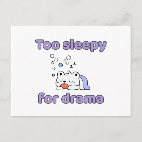 Too Sleepy For Drama Funny Kawaii Bear Postcard