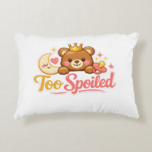 Too Spoiled!