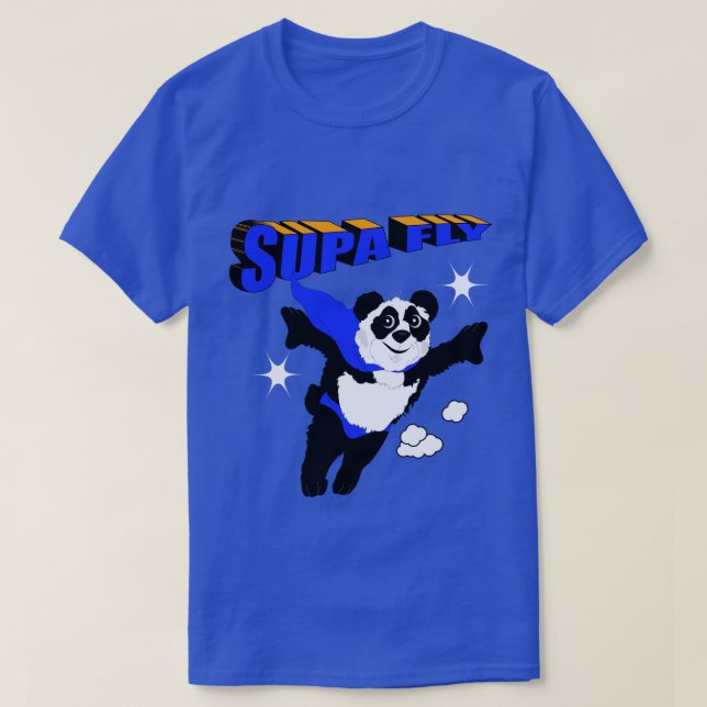 Too Supa Fly Homie T-Shirt (Design Front)