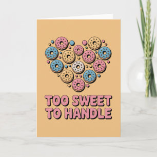 Too Sweet to Handle Donut Kids Card