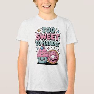 Too Sweet to Handle   Donut Kids Tri-Blend Shirt