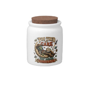 Too Tired to Care Funny Alien Cowboy Quote Candy Jar
