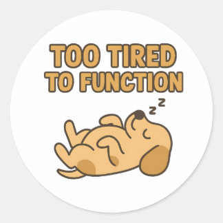 Too Tired To Function Cute Sleeping Dog Mascot Classic Round Sticker