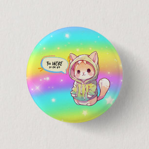 Too Woke Cute Teen Cat Rebel Button