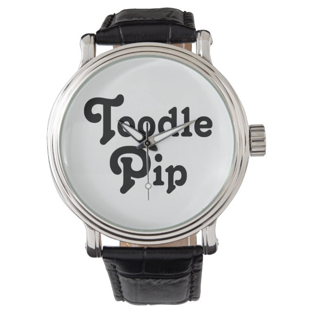 Toodle Pip Watch (Front)