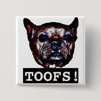 Toofs Pinback Button
