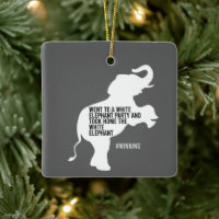 Took Home White Elephant Funny Ceramic Ornament