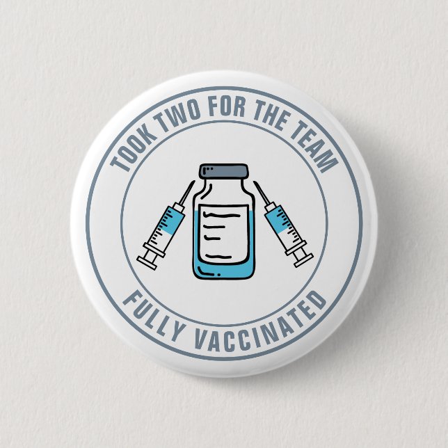 Took Two For The Team Fully Vaccinated Company Button (Front)