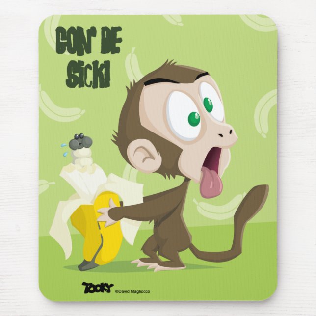 Tooky Gon' Be Sick! Mousepad (Front)