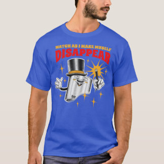 Tools 10MM Socket I Make Myself Disappear T-Shirt