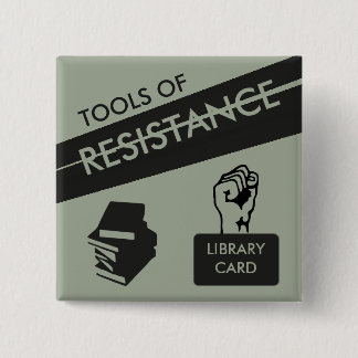 Tools of Resistance: Library Card & Books Pinback Button