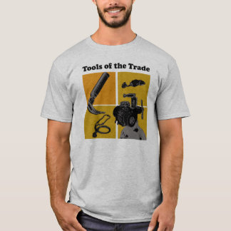 Tools of the trade T-Shirt