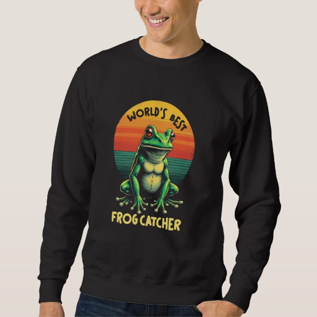 Toon Worlds Best Frog Catcher Sweatshirt (Front)
