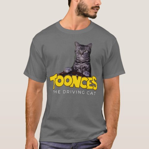 Toonces the driving cat 1  T_Shirt