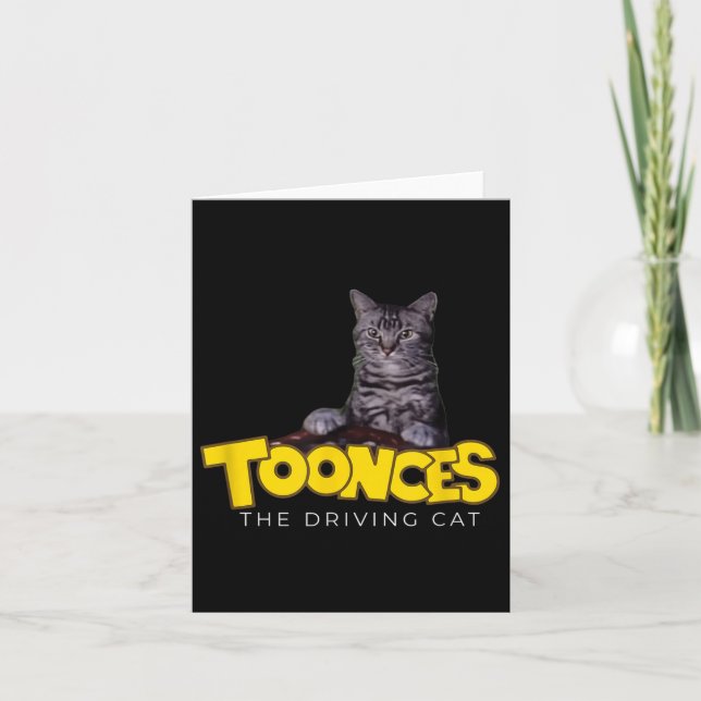 Toonces The Driving Cat  Card (Front)