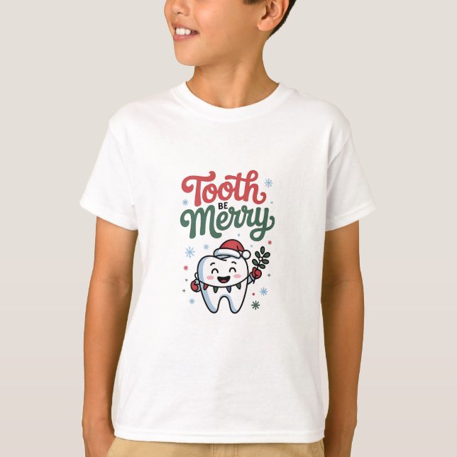Tooth Be Merry Dental Dentist Christmas Xmas  T-Shirt (Front)