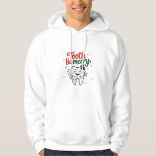 Tooth Be Merry Funny Dental Dentist Christmas Hoodie