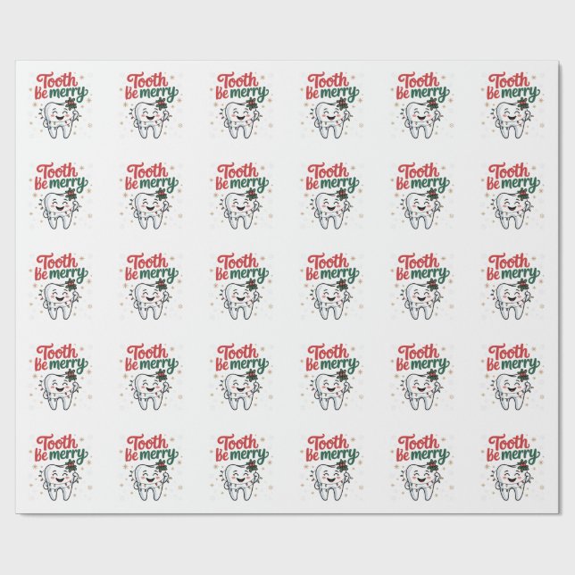 Tooth Be Merry Funny Dental Dentist Christmas Wrapping Paper (Flat)