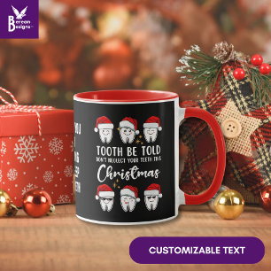 TOOTH BE TOLD Dental Christmas Floss-ophy Custom Mug