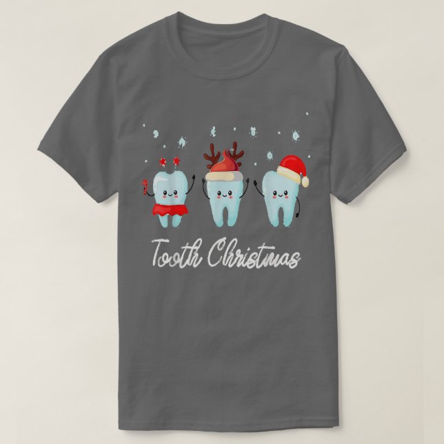 Tooth christmas Halloween Costume Dental Assistant T-Shirt (Design Front)