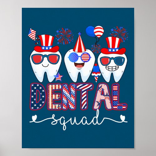 Tooth Dental Squad 4th Of July Dental Assistant Poster