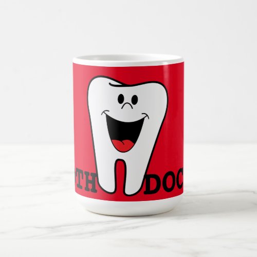 Tooth Doctor Coffee Mug