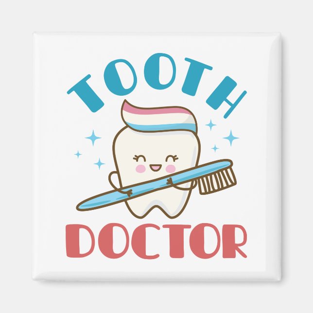 Tooth Doctor Pediatric Dentist Dentistry Magnet (Front)