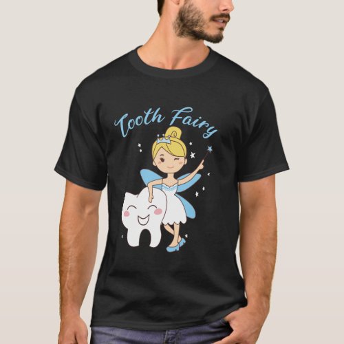 Tooth Fairy Costume Dentist Dental Assistant Gifts T_Shirt