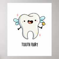 Tooth Fairy Funny Dental Pun