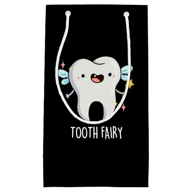 Tooth Fairy Funny Tooth Pun Dark BG Small Gift Bag (Front)