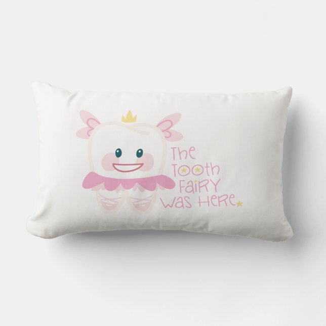 Tooth Fairy Was Here Lumbar Pillow (Front)