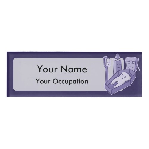 Tooth Funeral Name Tag