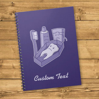 Tooth Funeral Notebook