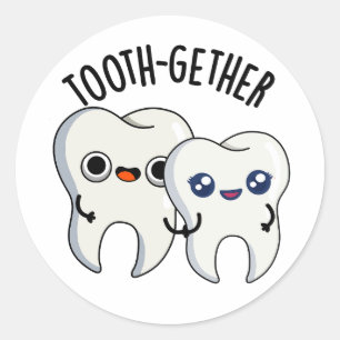 Tooth-gether Funny Tooth Pun Classic Round Sticker