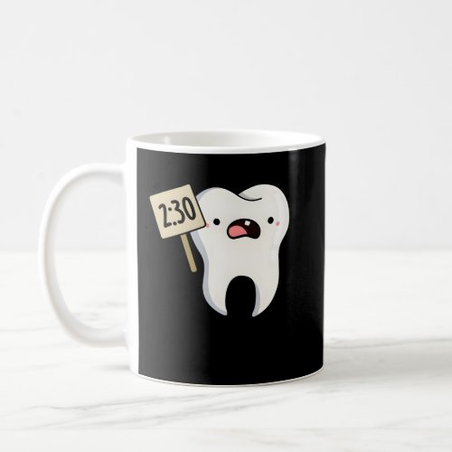 Tooth Hurty Tooth Pun Coffee Mug