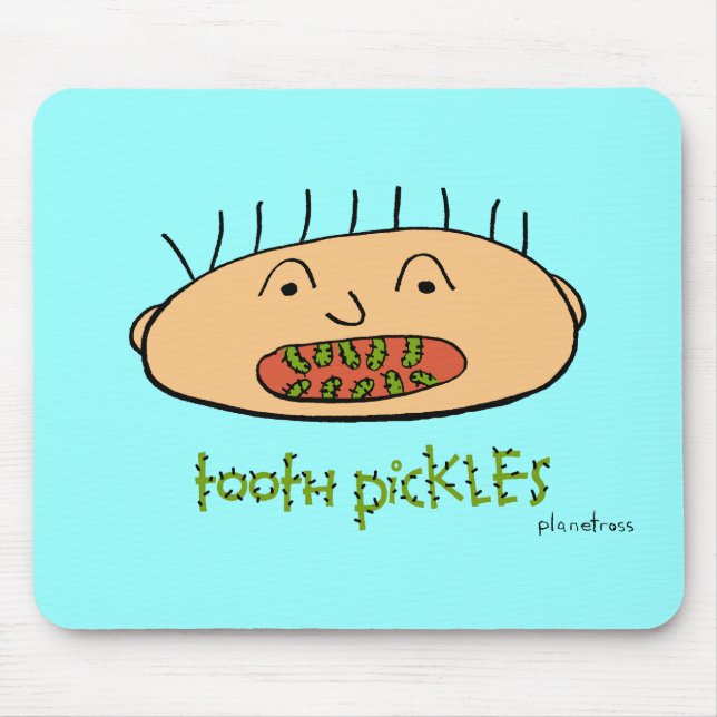 tooth pickles mouse pad (Front)