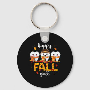 Tooth Teeth Happy Fall Y'all Dental Dentist Thanks Keychain