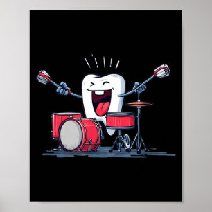 Tooth with Rocking Drums and Toothbrush Graphic Poster