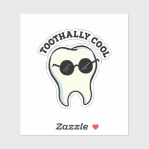 Toothally Cool Teeth Pun Die-Cut Sticker