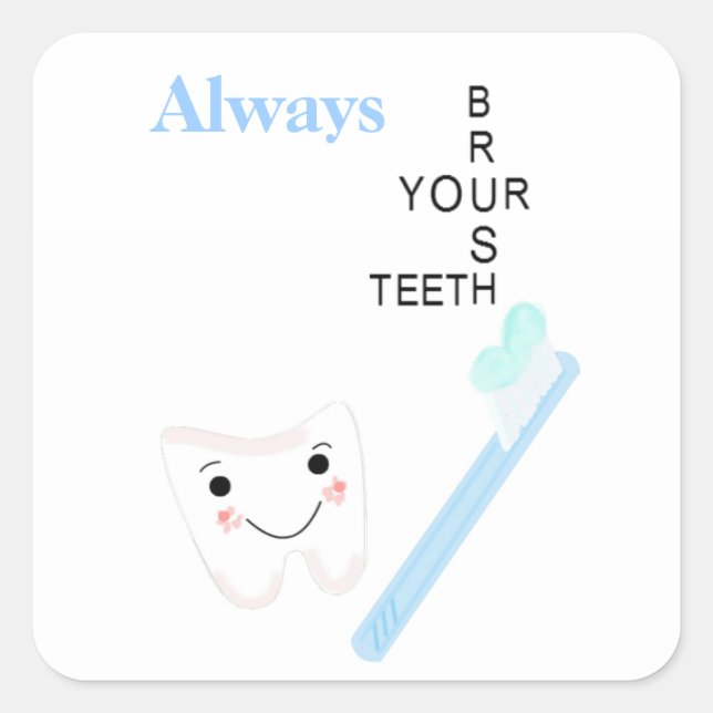 Toothbrush and Tooth with Message Square Sticker (Front)