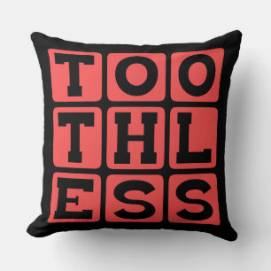 Toothless, Action Without Any Bite Throw Pillow