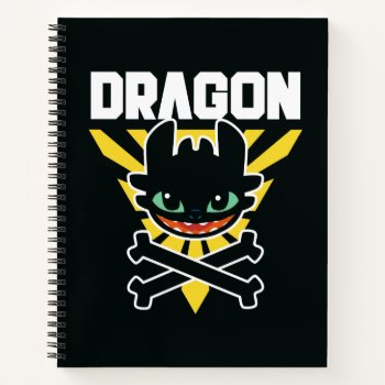 Toothless "dragon" Cross Bones Hazard Icon Notebook by howtotrainyourdragon at Zazzle