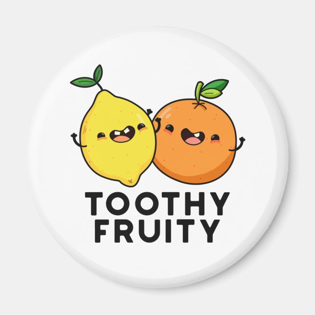 Toothy Fruity Funny Fruit Pun  Magnet (Front)
