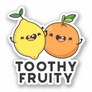 Toothy Fruity Funny Fruit Pun Sticker