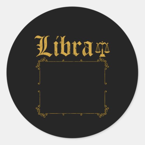 Top 10 Rules Libra Horoscope Classic Round Sticker