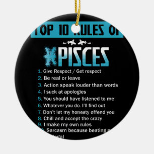 Top 10 Rules of Pisces Birthdays Ceramic Ornament