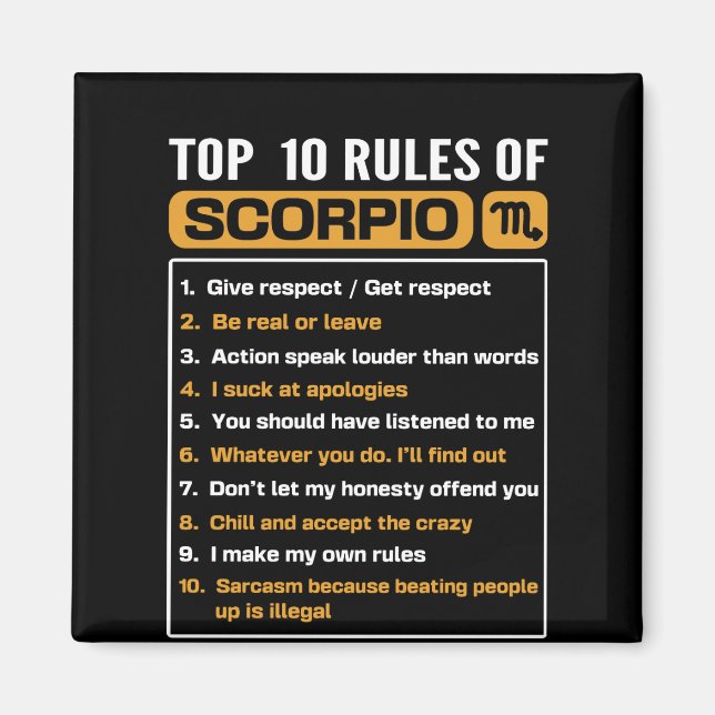 Top 10 rules of Scorpio, Funny Scorpio Facts, Zodi Magnet (Front)