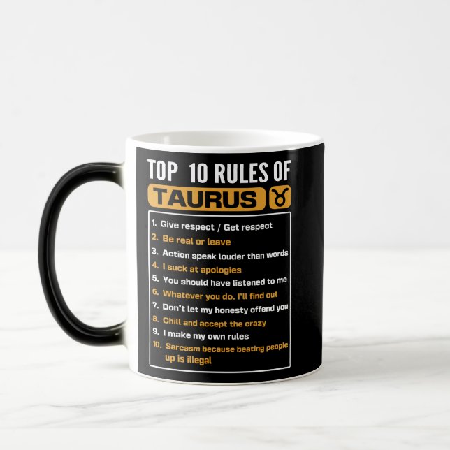 Top 10 rules of Taurus, Taurus Traits Facts Horosc Magic Mug (Left)